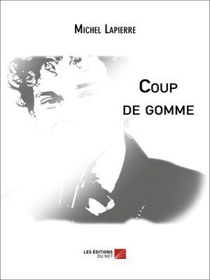 cover image of Coup de gomme